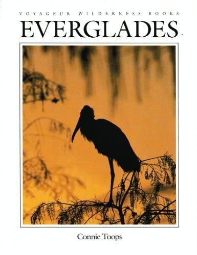Stock image for Everglades (Voyageur Wilderness Books) for sale by Ammareal