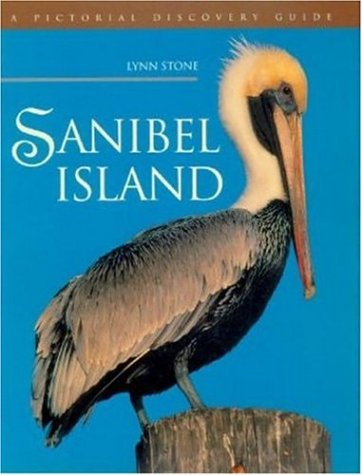 Beispielbild fr Sanibel Island (Voyageur Wilderness Books) zum Verkauf von Wonder Book