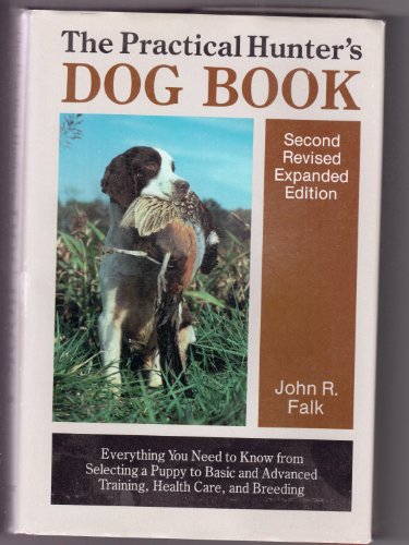 Imagen de archivo de Practical Hunter's Dog Book a la venta por Once Upon A Time Books