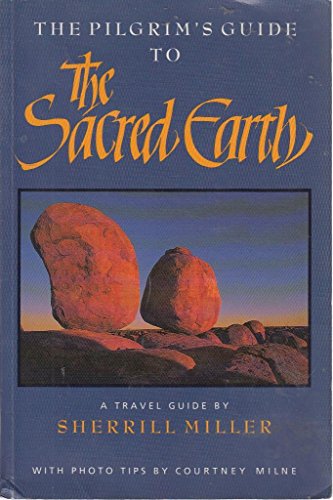 9780896581685: Pilgrim's Guide to the Sacred Earth