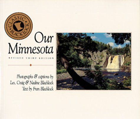 Beispielbild fr Our Minnesota zum Verkauf von Better World Books