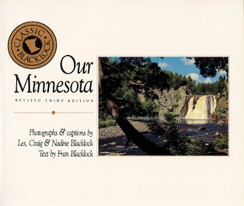 Stock image for Our Minnesota (Re-issue) for sale by HPB-Emerald