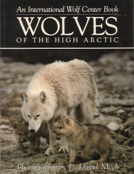 Beispielbild fr Wolves of the High Arctic zum Verkauf von HPB-Diamond