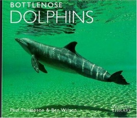 Stock image for Bottlenose Dolphins (Worldlife Library) for sale by Orion Tech