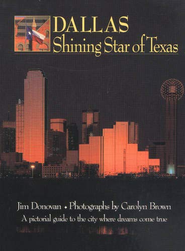9780896582392: Dallas: Shining Star of Texas (South/South Coast)