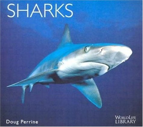 9780896582705: Sharks (World Life Library)