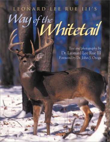 Imagen de archivo de Leonard Lee Rue III's Way of the Whitetail a la venta por Books of the Smoky Mountains