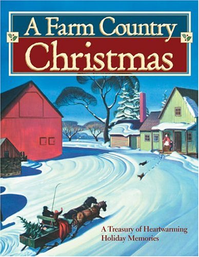 Beispielbild fr A Farm Country Christmas zum Verkauf von SecondSale