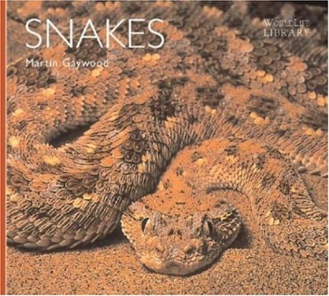 9780896584495: Snakes (World Life Library: Nature)