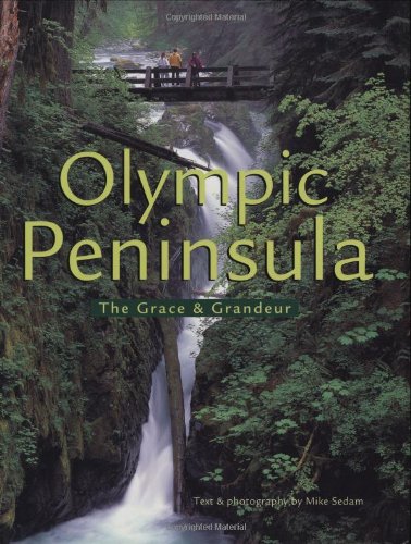 9780896584587: The Olympic Peninsula: The Grace and Grandeur