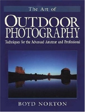 9780896584594: The Art of Outdoor Photography