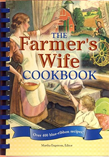 Stock image for The Farmer's Wife Cookbook for sale by HPB-Emerald