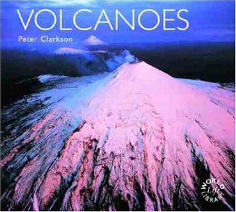 Volcanoes (WLL) (9780896585027) by Clarkson, Peter
