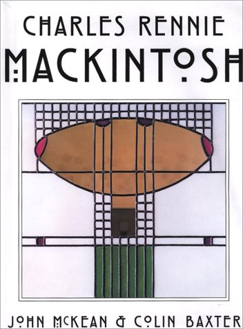 Beispielbild fr Charles Rennie Mackintosh : Architect, Artist, Icon zum Verkauf von Books of the Smoky Mountains