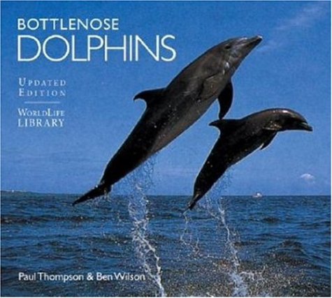 9780896585263: Bottlenose Dolphins (World Life Library)