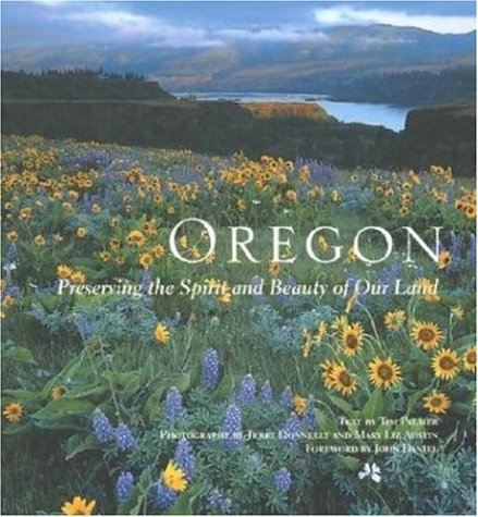 9780896585324: Oregon: Preserving the Spirit and Beauty of Our Land