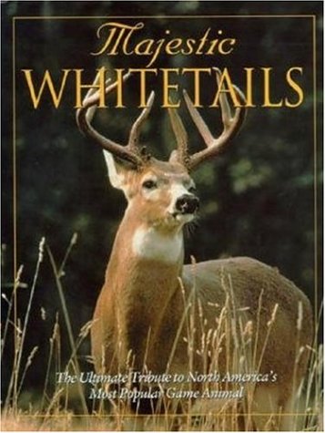 Imagen de archivo de Majestic Whitetails (Majestic Wildlife Library) a la venta por HPB-Red