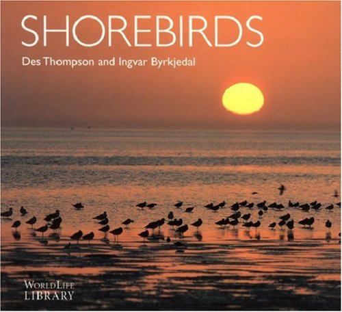 9780896585614: Shorebirds (World Life Library)