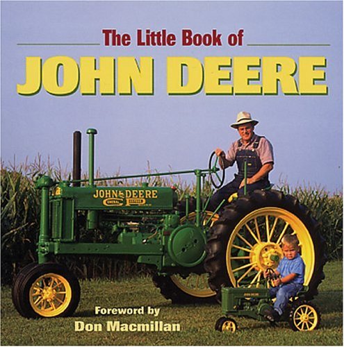 Beispielbild fr The Little Book of John Deere zum Verkauf von Wonder Book