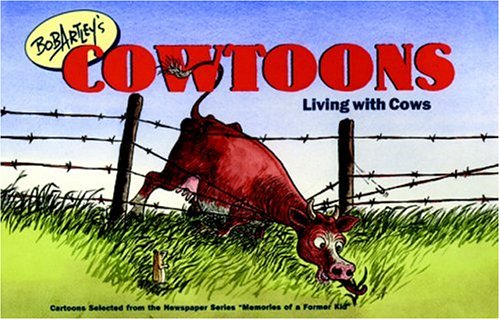 9780896586147: Bob Artley's Cowtoons: Living with Cows
