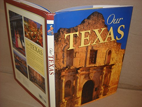 Stock image for Our Texas for sale by Better World Books