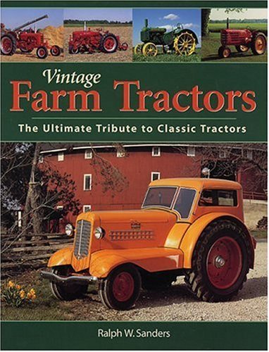 Beispielbild fr Vintage Farm Tractors zum Verkauf von HPB Inc.
