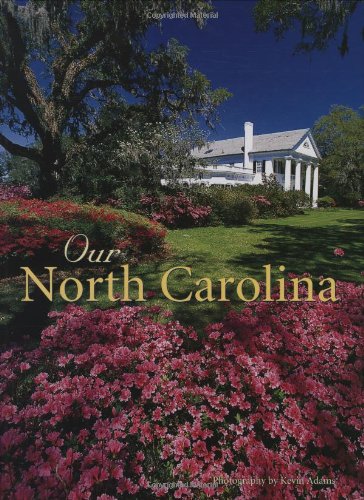Beispielbild fr Our North Carolina zum Verkauf von Better World Books