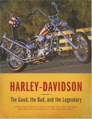 9780896587472: Harley-Davidson: The Good, the Bad, and the Legendary
