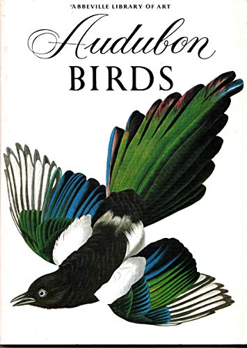 Stock image for Audubon birds (Abbeville library of art) for sale by ThriftBooks-Dallas