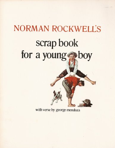 9780896591622: Norman Rockwell S Scrapbook for a