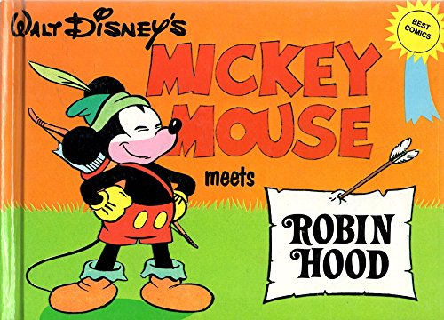 9780896591769: Walt Disney's Mickey Mouse Meets Robin Hood (The Walt Disney Best Comics Series)