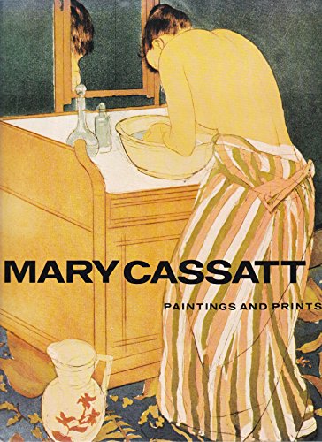 Stock image for Mary Cassatt: Paintings and Prints for sale by -OnTimeBooks-