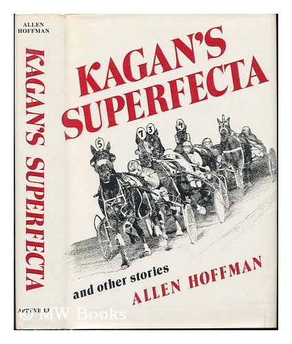 Stock image for Kagan's Superfecta and Other Stories for sale by Better World Books