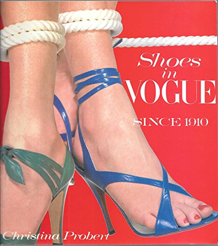 9780896592414: The Shoes in Vogue Since 1910: An America Epic (Gift Line)