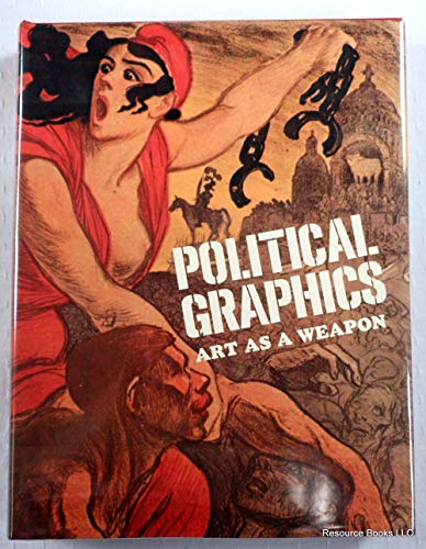 9780896592728: Political Graphics: Art As a Weapon (English and Italian Edition)