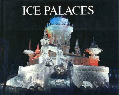 Stock image for Ice Palaces for sale by Better World Books: West