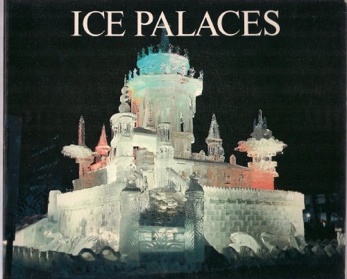 Stock image for Ice Palaces for sale by Better World Books