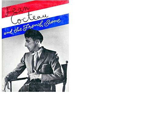 Imagen de archivo de Jean Cocteau and the French Scene a la venta por Better World Books