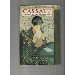 9780896594210: Cassatt and Her Circle: Selected Letters
