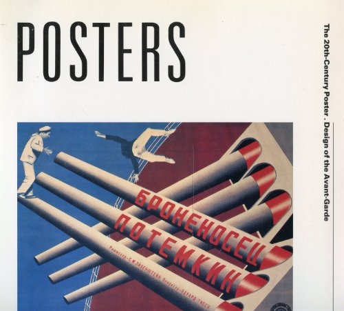 Beispielbild fr The 20th-Century Poster: Design of the Avant-Garde zum Verkauf von HPB-Emerald