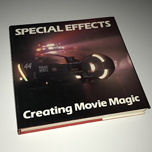 Imagen de archivo de Special Effects: Creating Movie Magic a la venta por Books From California