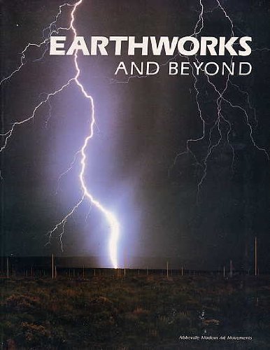 Imagen de archivo de Earthworks and Beyond Contemporary Art in the Landscape a la venta por Wonder Book