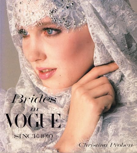 Stock image for Brides in Vogue Since 1910 for sale by Half Price Books Inc.