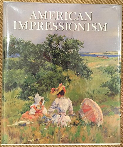 American Impressionism (9780896595071) by Gerdts, William H.; Monet, Claude