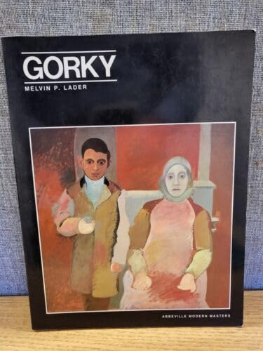 Arshile Gorky (Modern Masters Series) (9780896595286) by Lader, Melvin P.