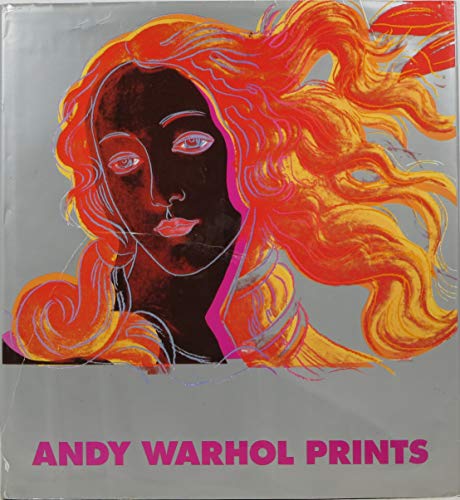 Stock image for Andy Warhol Prints: A Catalogue Raisonne for sale by Argosy Book Store, ABAA, ILAB