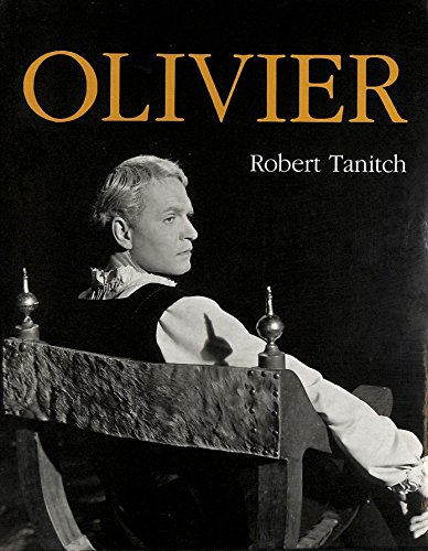 Stock image for Olivier: The Complete Career for sale by Chuck Price's Books