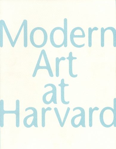 Beispielbild fr Modern Art at Harvard zum Verkauf von Wonder Book