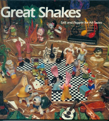 Stock image for Great Shakes: Salt and Pepper for All Tastes (Recollectibles) for sale by Front Cover Books