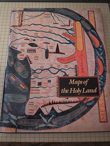 Beispielbild fr Maps of the Holy Lands: Images of Terra Sancta Through Two Millenia zum Verkauf von Books of the Smoky Mountains